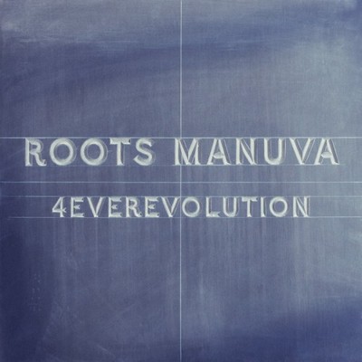 Roots Manuva. 4everevolution