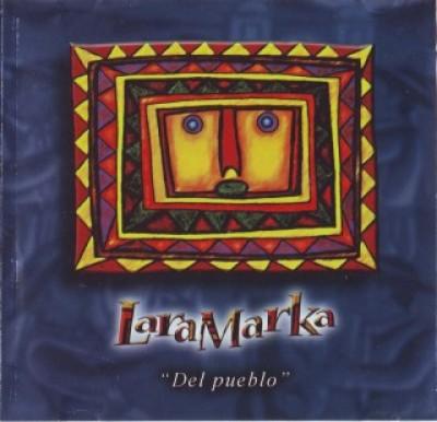 Laramarka. Del pueblo