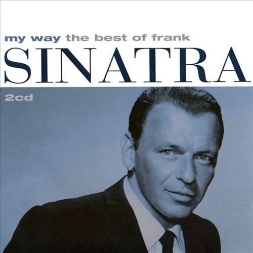 Frank Sinatra. My Way. The Best of Frank Sinatra (1997)