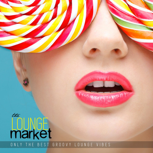 The Lounge Market: Only the Best Groovy Lounge Vibes