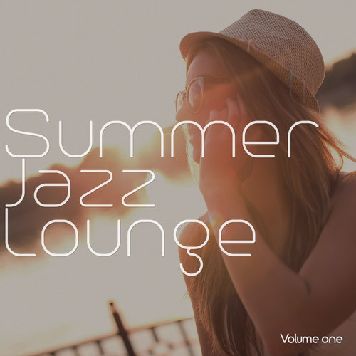 Summer Jazz Lounge Vol.1: Jazzy and Relaxing Summer Beats