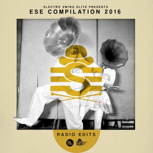 Electro Swing Elite Compilation 2016 Radio Edits