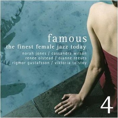 Famous 1-9: The Finest Female Jazz Today 9CD (2002-2011)