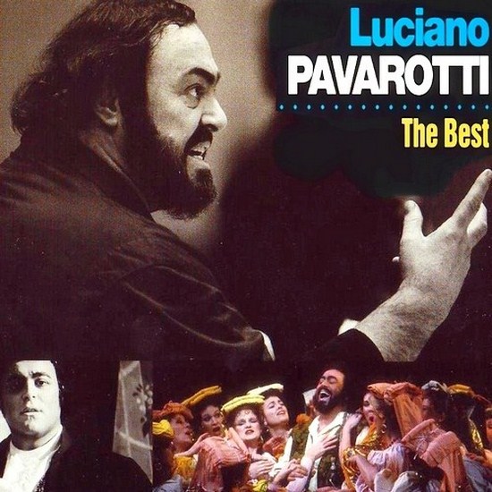 Luciano Pavarotti. The Best