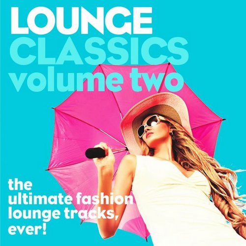 Lounge Classics, Vol. 2